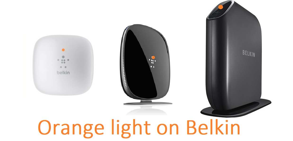 5 Quick Ways To Fix Belkin Router Blinking Orange Or Solid